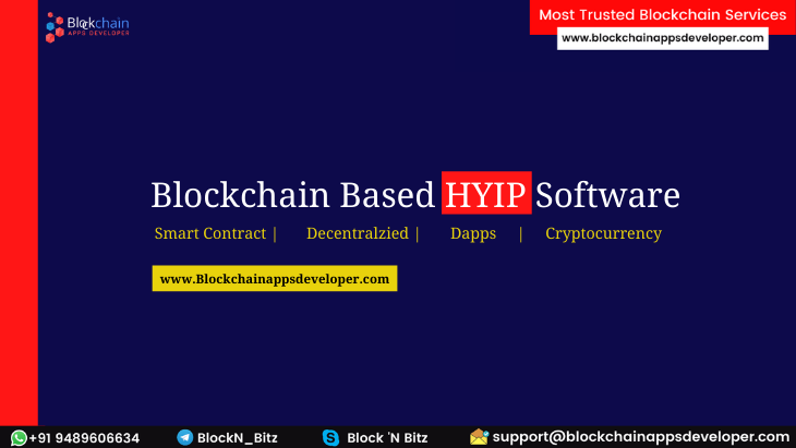Develop Your Fascinating HYIP Investment Platform on Ethereum & TRON Network  | Blockchain-based HYIP Software