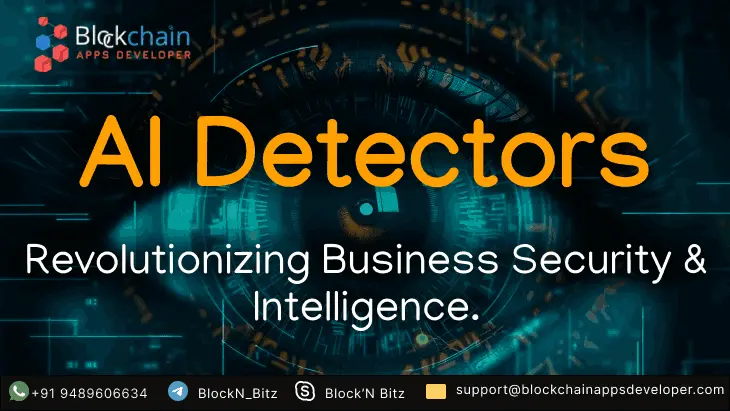 AI Detectors - Revolutionizing Business Security & Intelligence.