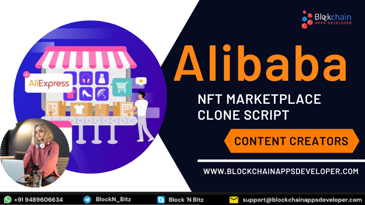 Alibaba NFT Marketplace Clone Script To launch NFT Marketplace for Copyright Trading