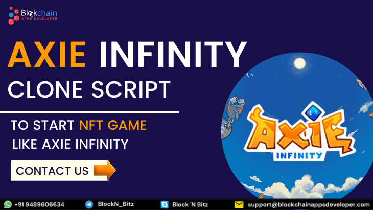 Axie Infinity Clone Script To Build High ROI based NFT Gaming Platform