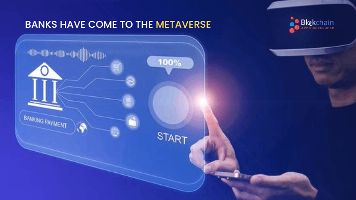 Banks Have Come to the Metaverse