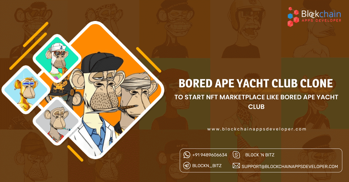 Bored Ape Yacht Club Clone Script To Create NFT Marketplace like Bored Ape Yacht Club