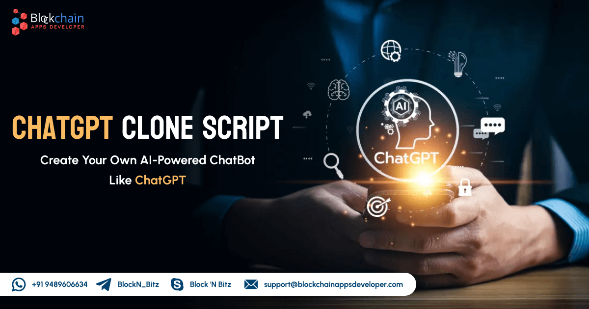 ChatGPT Clone Development - Launch Your Own AI Powered Generative Chatbot