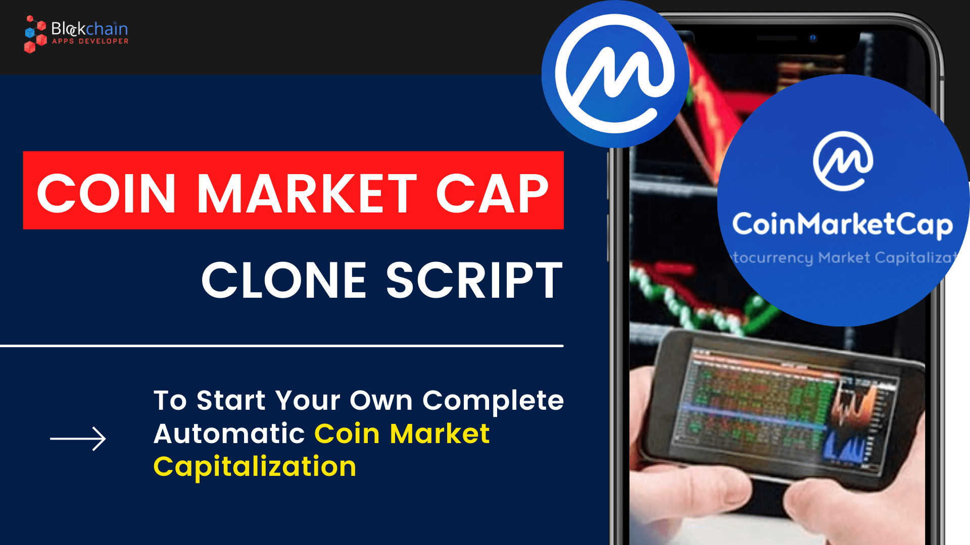 CoinMarketCap Clone Script - Build a Fully Automatic Coin Market Capitalization Like Coinmarketcap