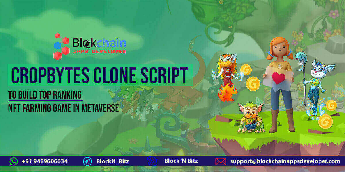 CropBytes Clone Script To launch NFT Metaverse Farming Game Like CropBytes