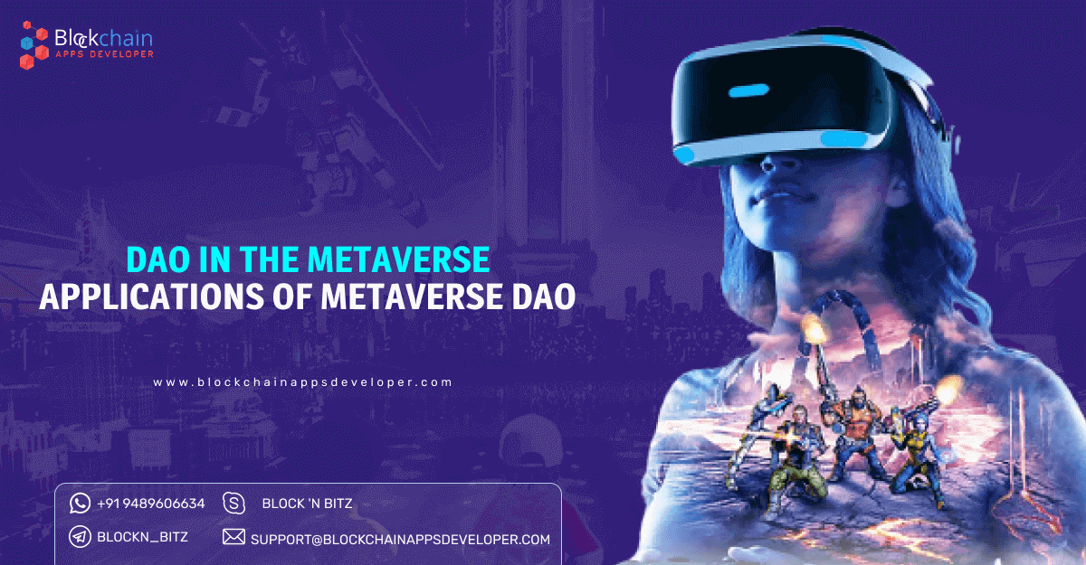 Explore the Combination of Metaverse and DAO and Get Ready to Set Foot into the Future of Metaverse