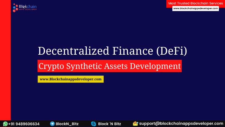 WHAT IS SYNTHETIC ASSETS IN DEFI? A COMPREHENSIVE GUIDE 2021
