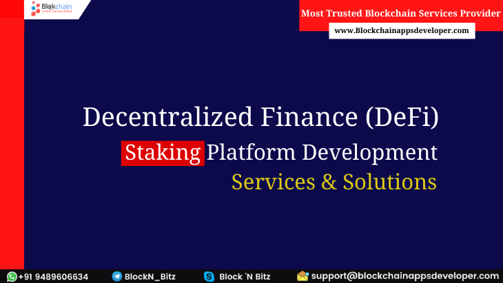 DeFi Staking Platform Development Services & Solutions Provider