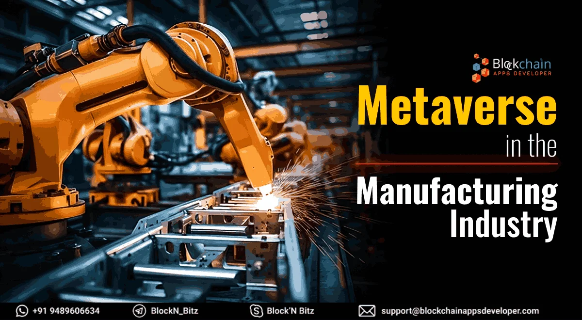 Metaverse in the Manufacturing Industry