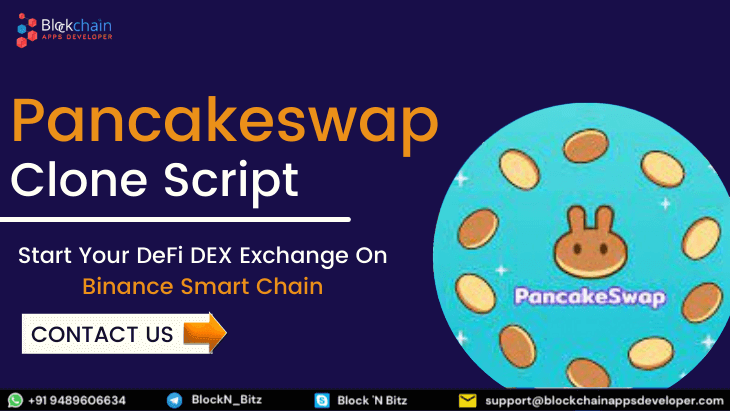 PancakeSwap Clone Script To Build DeFi DEX Exchange