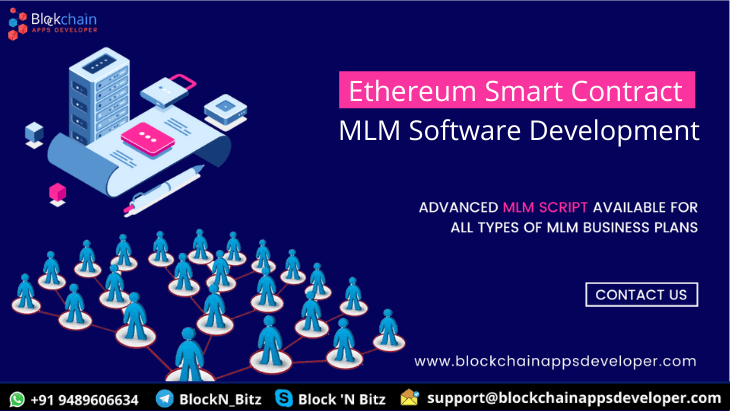 Ethereum Smart Contract MLM Software To Launch Smart Contract MLM Platform