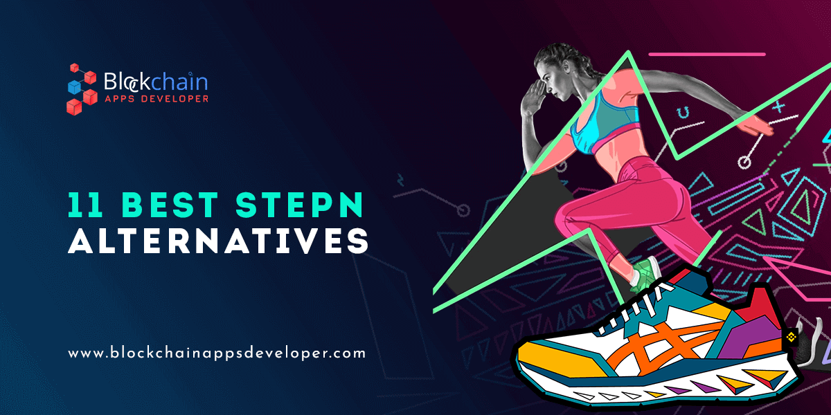 Stepn Alternatives & Competitors - All You Need to Know!