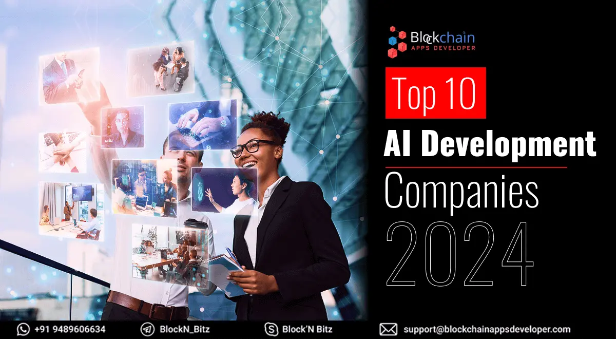 Top 10 AI Development Companies in 2024