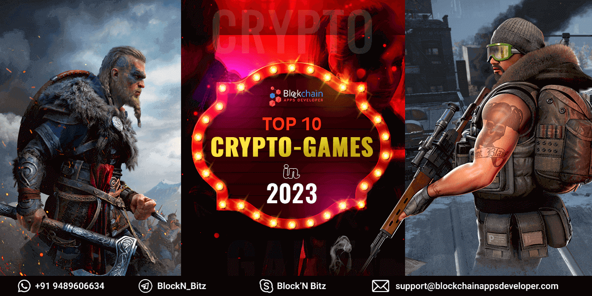 Top 10 Crypto Games in 2023