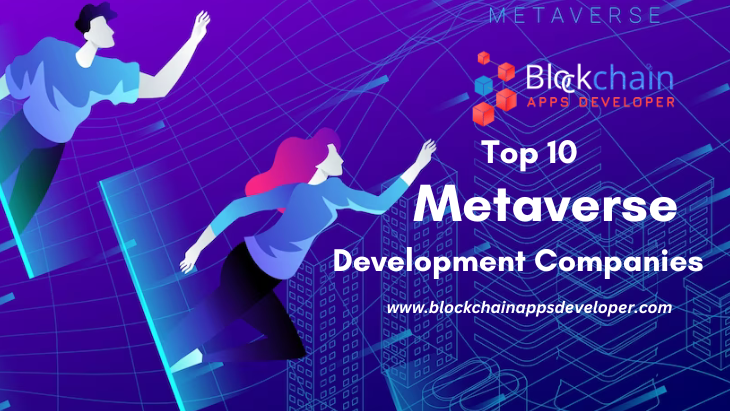 https://blockchainappsdeveloper.s3.us-east-2.amazonaws.com/top-10-metaverse-development-companies.png
