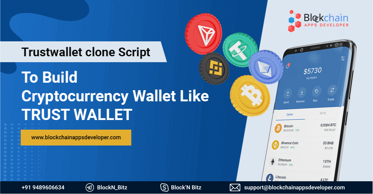 Trust Wallet Clone Script to build a Best Ethereum Wallet & Cryptocurrency Wallet App Similar to Trustwallet