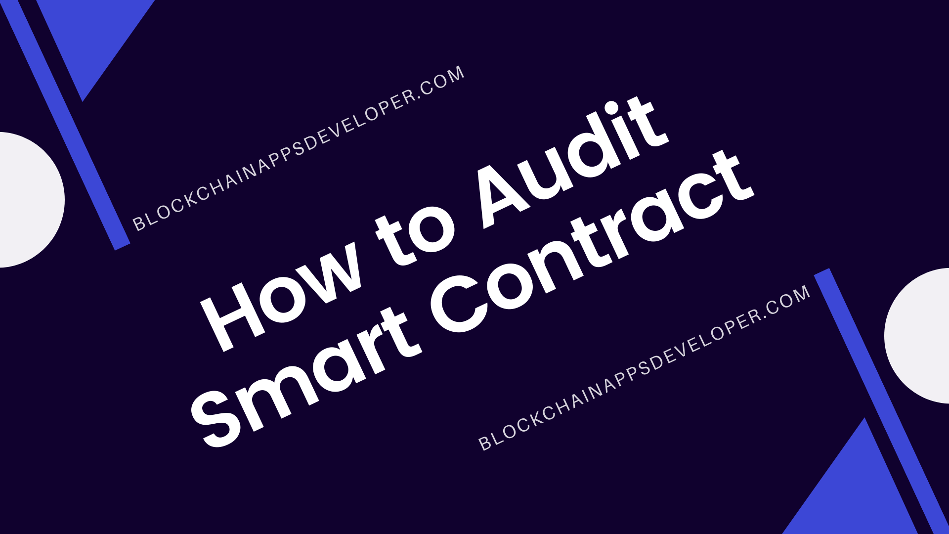 How to Audit Smart Contract?