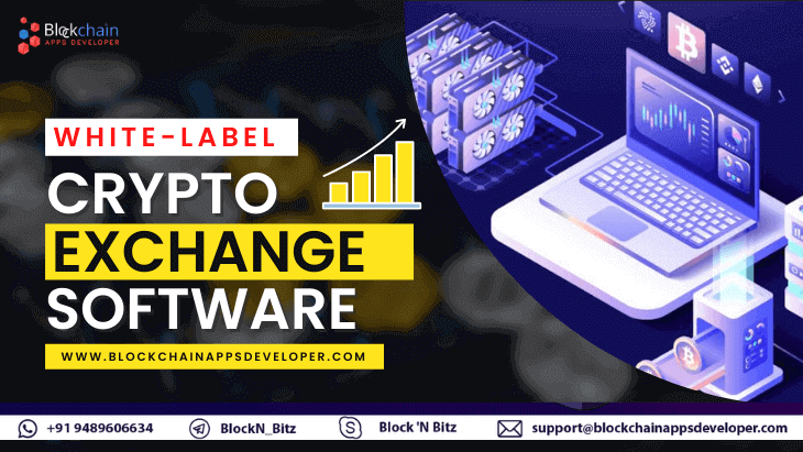 White Label Cryptocurrency Exchange Software Solutions